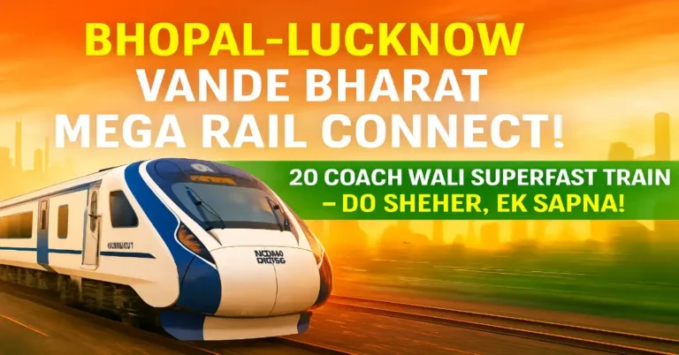 Bhopal-Lucknow Vande Bharat Express