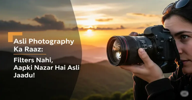 Asli Photography Ka Raaz