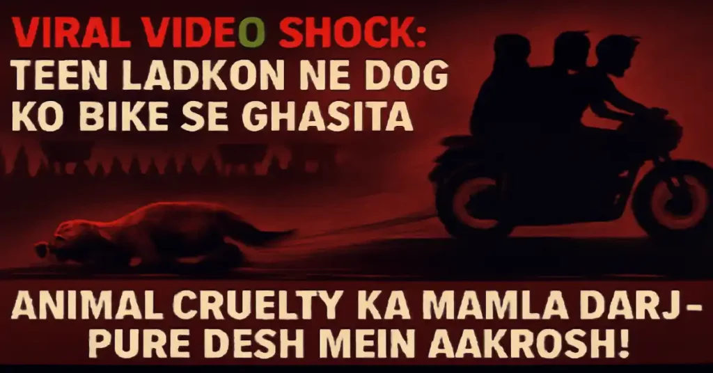 Viral Video Shock: Teen Ladkon Ne Dog Ko Bike Se Ghasita