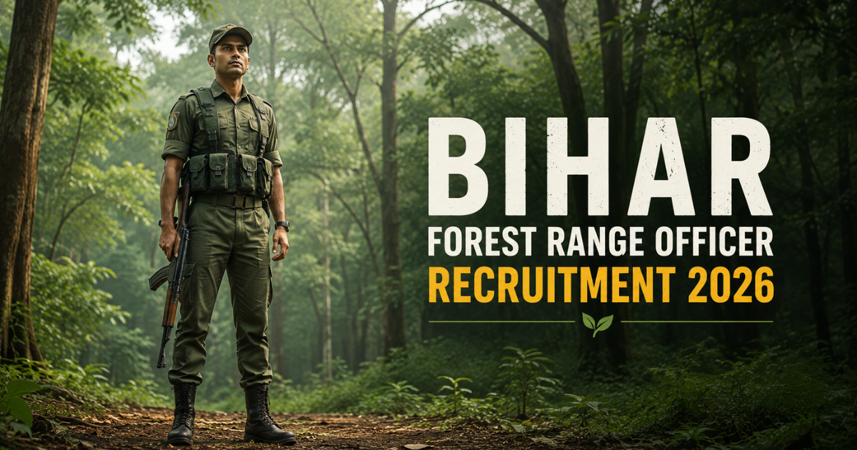 Bihar Forest Range Officer Recruitment 2026 forest officer vacancy apply online eligibility exam details